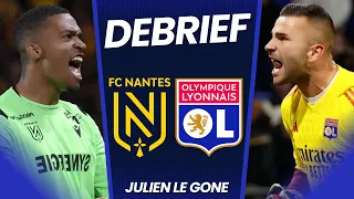 NANTES 1-3 LYON L'OL REVIENT DE LOIN DEBRIEF EN LIVE 🔴🔵🔥