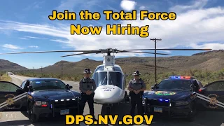 Answer the Call: The Nevada Department of Public Safety, Nevada Highway Patrol Is Hiring