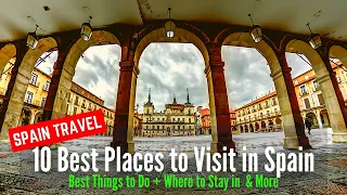 10 Most Beautiful and Best Places to Visit in Spain | Spain Travel Guide