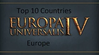 Top 10 Eu4 Countries in Europe