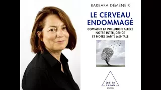 Perturbateurs endocriniens : des polluants qui altèrent votre intelligence ? La Conference