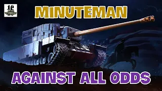 Minuteman | 1 v 4 against all odds | World of Tanks Console
