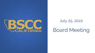 July 25, 2022 Board Meeting
