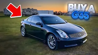 FIRST CAR?! THOUGHTS BEHIND BUYING A INFINITI G35...