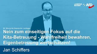 Schiffers: Nein zum einseitigen Fokus auf die Kita-Betreuung!