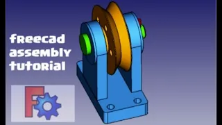 FreeCAD Assembly Tutorial