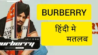 Burberry Lyrics Meaning In Hindi - Sidhu Moose Wala New Latest Punjabi Song 2021