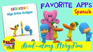 Algo Entre Amigos - SPANISH- Pocoyo - Storytime - Read-Aloud Favorite Apps