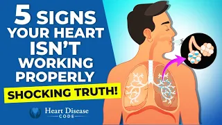 5 Signs Your Heart Isn't Working Properly - Shocking Truth!