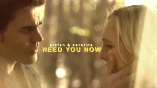 stefan & caroline | need you now