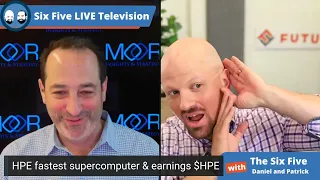 HPE Fastest Supercomputer and Earnings - Episode 125 - Six Five