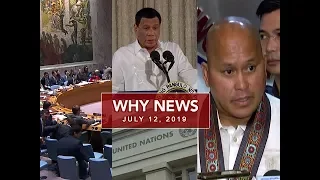 UNTV: Why News (July 12, 2019)