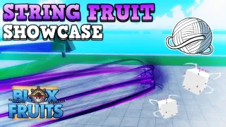 STRING FRUIT V1 & V2 SHOWCASE! 🧶 | Blox Fruits
