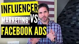 TESTED: Influencer Marketing vs Facebook Ads