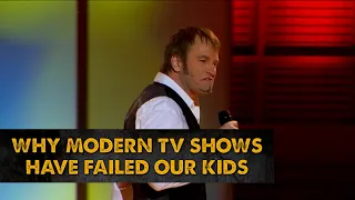 Why Modern TV Shows Have Failed Our Kids | Brad Stine