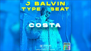 [Free] J Balvin x DJ Snake Type Beat 2021 - "Costa" | Reggaeton Type Beat, Latin Guitar Instrumental