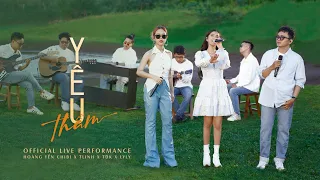 Yêu Thầm (Official Live Performance) - Hoàng Yến Chibi x Tlinh x TDK x Lyly