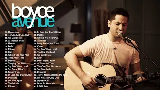 Acoustic Cover of Popular Songs 2023 - Boyce Avenue Greatest Hits Full Album - Best of Boyce Avenue