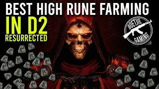 Diablo 2 Resurrected - The Best High Rune Farming Methods Guide