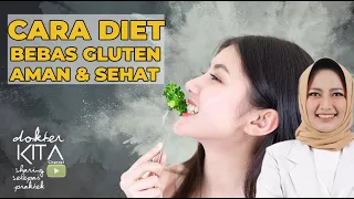 Gluten Free Diet | Cara Diet Bebas Gluten Aman Untuk Penyakit Celiac, Non Celiac dan Autoimmune