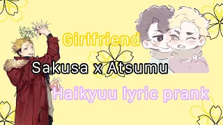 Haikyuu lyric prank || SakuAtsu [Ft. Terushima] (1/2)