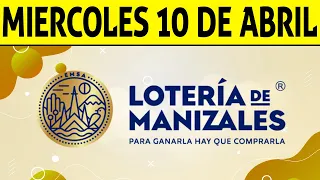 Resultados Lotería de MANIZALES del Miércoles 10 de Abril de 2024  PREMIO MAYOR 😱💰🚨