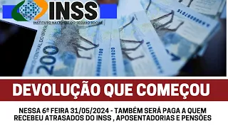 DEVOLUÇÃO QUE COMEÇOU - TAMBÉM SERÁ PAGA A QUEM RECEBEU ATRASADOS DO INSS , APOSENTADORIAS E PENSÕES