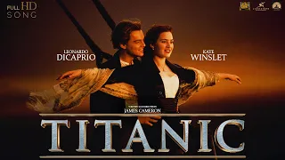 My Heart Will Go On | TITANIC (1997) | Céline Dion | Titanic Theme