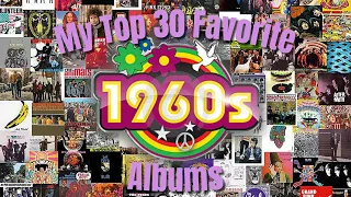 My 30 Favorite Albums From The 60's (In My Collection)