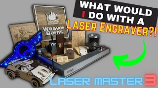 What would I use a Laser Engraver for?!