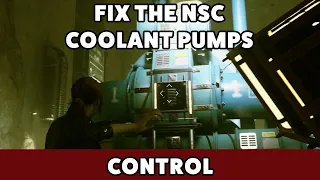 Control - Fix the NSC Coolant Pumps (Directorial Override)