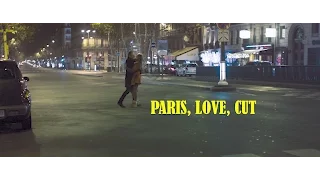 Paris, Love, Cut - Official US Trailer #1 - Paris Romance