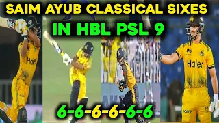 Saim Ayub Classical Sixes In HBL PSL 9| Hbl Psl 9 2024 | Saim Ayub Batting| Cricket Update