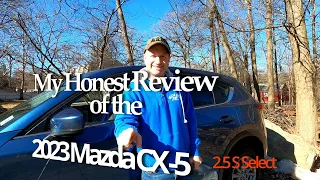 Honest in depth Review of The 2023 Mazda CX 5  2.5 S select Edition