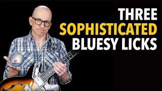 3 Sophisticated Blues Licks - sweet ideas for expanding your blues vocabulary - YL01