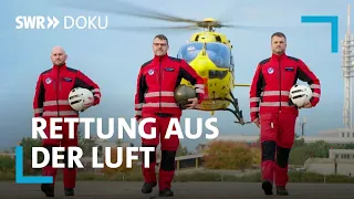 Rettung aus der Luft – Die fliegenden Notärzte | SWR Doku