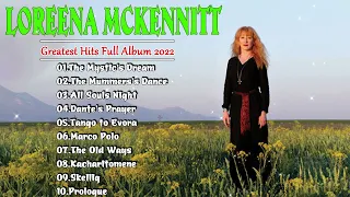 Loreena Mckennitt Greatest Hits Full Album 2022 Loreena Mckennitt Hits Live  Collection 1