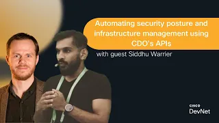 Automating security posture and infrastructure management using CDO's APIs