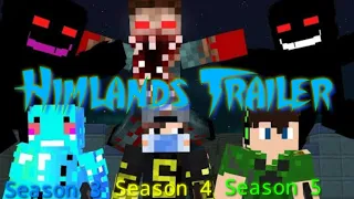 HIMLANDS TRAILER (S3+S4+S5)| @YesSmartyPie  @DREAMBOYYT @ezio18rip @Mr.FalanaGXD