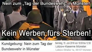 Kein "Tag der Bundeswehr" in Münster! - Kein Werben fürs Töten und Sterben!
