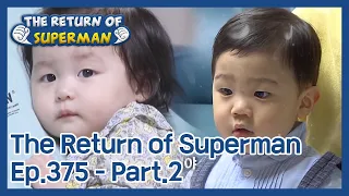 The Return of Superman EP.375-Part.2 | KBS WORLD TV 210404