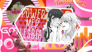 | POWER | Full Multifandom MEP | Lesbian Pride |