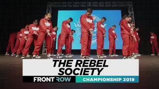 The Rebel Society | FRONTROW | Team Division | World of Dance Championship 2019 | #WODCHAMPS