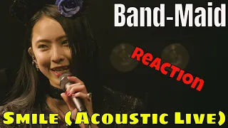 BAND-MAID - SMILE (ACOUSTIC LIVE) REACTION | BREATHTAKINGLY BEAUTIFUL | DRUMMER REACTS