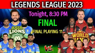 Legends League 2023 | Final Match Asia Lions vs World Giants | Playing 11 | World vs Asia Final