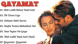 || Qayamat Movie Song All | Ajay Devgan & Neha Dhupia | All Time Songs ||