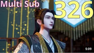 Multi Sub Martial Master Episode 326 English Subtitles