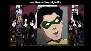 Batfamily react to Nightwing//// 1/? //// ingles|español|portugues