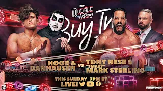 AEW Double or Nothing: Buy In Hook & Danhausen v Nese & Mark Sterling |  LIVE TONIGHT at 7pm ET!