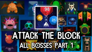 Attack The Block All Bosses Part 1